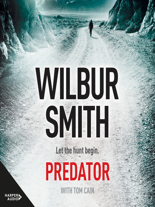 Title details for Predator by Wilbur Smith - Available